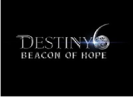DESTINY 6 BEACON OF HOPE trademark