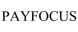 PAYFOCUS trademark