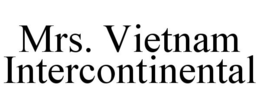 MRS. VIETNAM INTERCONTINENTAL trademark