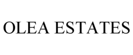 OLEA ESTATES trademark