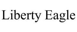 LIBERTY EAGLE trademark