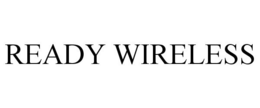 READY WIRELESS trademark