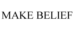 MAKE BELIEF trademark