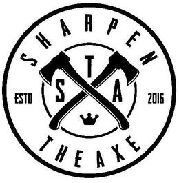 SHARPEN THE AXE ESTD 2016 STA trademark