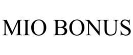 MIO BONUS trademark