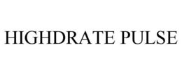 HIGHDRATE PULSE trademark