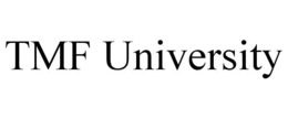 TMF UNIVERSITY trademark