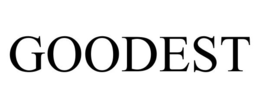 GOODEST trademark