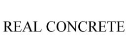 REAL CONCRETE trademark