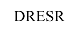 DRESR trademark