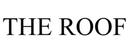 THE ROOF trademark