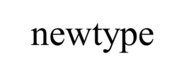 NEWTYPE trademark