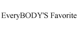 EVERYBODY'S FAVORITE trademark