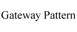 GATEWAY PATTERN trademark
