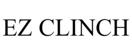 EZ CLINCH trademark