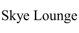 SKYE LOUNGE trademark