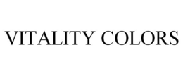 VITALITY COLORS trademark