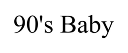 90'S BABY trademark