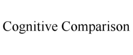 COGNITIVE COMPARISON trademark