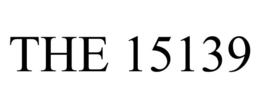 THE 15139 trademark