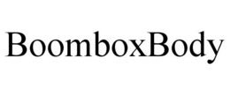 BOOMBOXBODY trademark