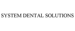 SYSTEM DENTAL SOLUTIONS trademark