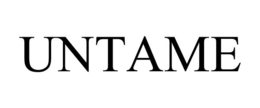 UNTAME trademark