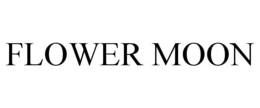 FLOWER MOON trademark
