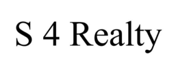 S 4 REALTY trademark
