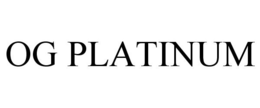 OG PLATINUM trademark