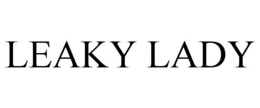 LEAKY LADY trademark