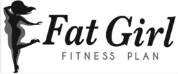 FAT GIRL FITNESS PLAN trademark