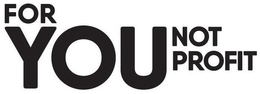 FOR YOU NOT PROFIT trademark