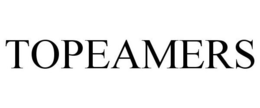 TOPEAMERS trademark