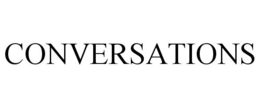 CONVERSATIONS trademark