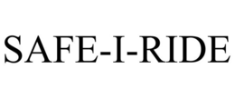 SAFE-I-RIDE trademark