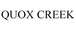 QUOX CREEK trademark