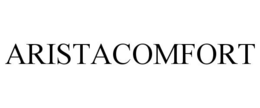 ARISTACOMFORT trademark