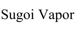 SUGOI VAPOR trademark