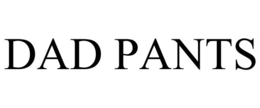 DAD PANTS trademark