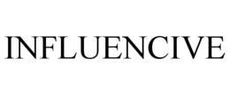 INFLUENCIVE trademark