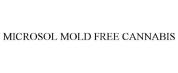 MICROSOL MOLD FREE CANNABIS trademark