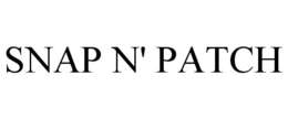 SNAP N' PATCH trademark