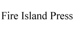 FIRE ISLAND PRESS trademark