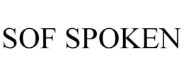 SOF SPOKEN trademark