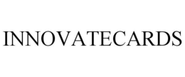 INNOVATECARDS trademark