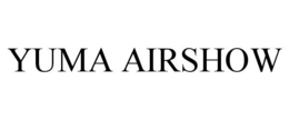 YUMA AIRSHOW trademark