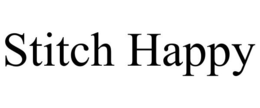 STITCH HAPPY trademark