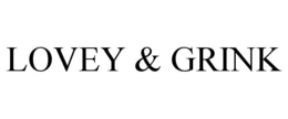 LOVEY & GRINK trademark