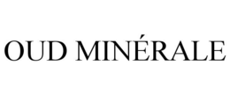 OUD MINÉRALE trademark
